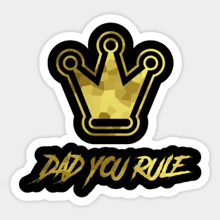 Dad Rules Gold Crown Sticker